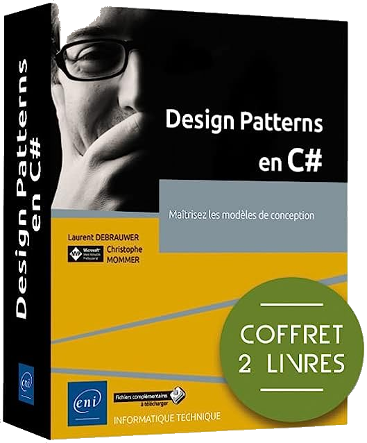 DDesign Patterns en C# - Coffrets de 2 livres : Maîtrisez les modèles de conception
